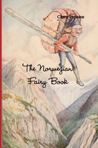 Stock image for The Norwegian Fairy Book for sale by Revaluation Books