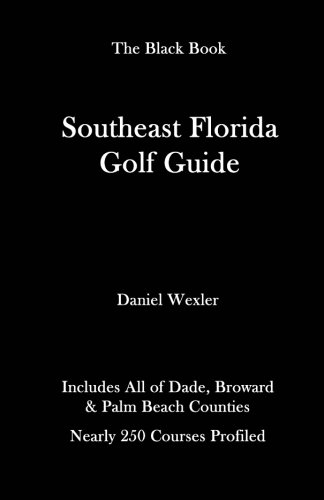 Beispielbild fr The Southeast Florida Golf Guide zum Verkauf von Books From California