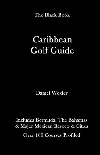 Beispielbild fr The Caribbean Golf Guide zum Verkauf von Books From California