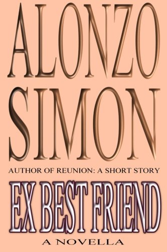 Ex Best Friend: A Novella (Large Print) (9781467979986) by Unknown Author