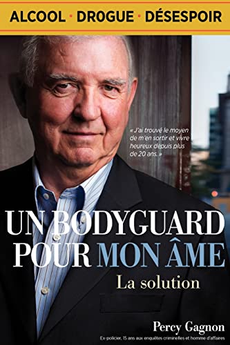 Imagen de archivo de Un Bodyguard pour mon Ame (French Edition): La solution a la venta por THE SAINT BOOKSTORE