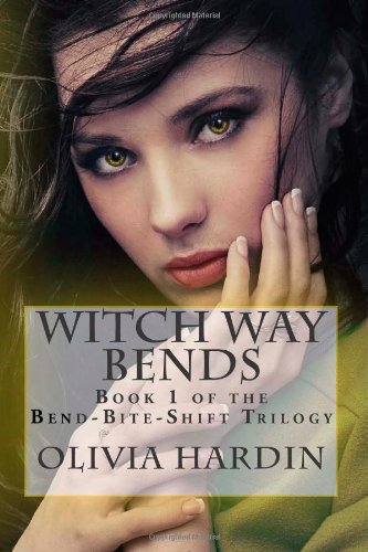 Stock image for Witch Way Bends (Bend-bite-shift Trilogy) for sale by HPB-Movies