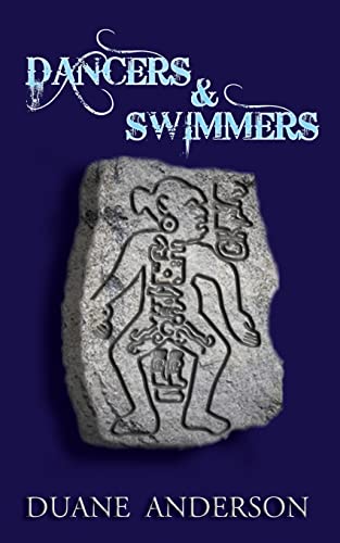 Beispielbild für Dancers & Swimmers (The Ancient Dead and the Freshly Killed) zum Verkauf von Discover Books