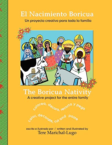 9781467988087: El Nacimiento Boricua/The Boricua Nativity: un proyecto creativo para toda la familia/a creative project for the entire family
