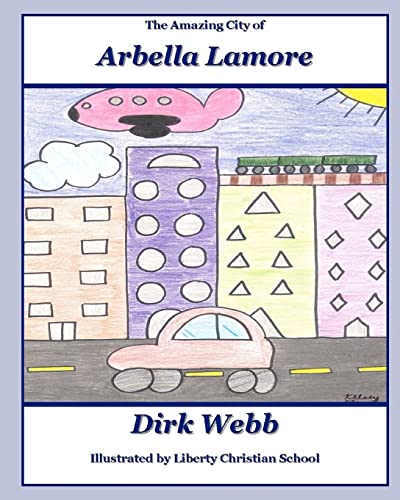 Beispielbild fr The Amazing City of Arbella Lamore zum Verkauf von California Books