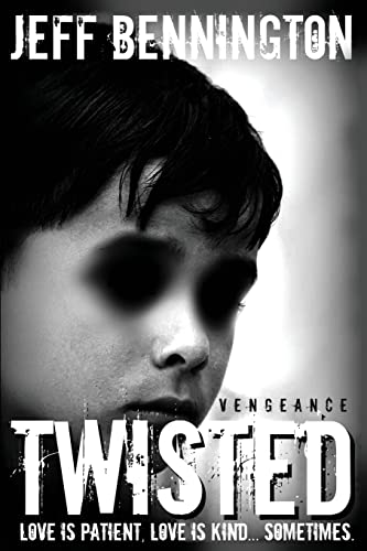 Twisted Vengeance (9781467991063) by Bennington, Jeff