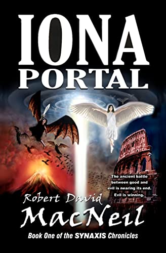 Beispielbild fr Iona Portal: Book One of the Synaxis Chronicles zum Verkauf von SecondSale
