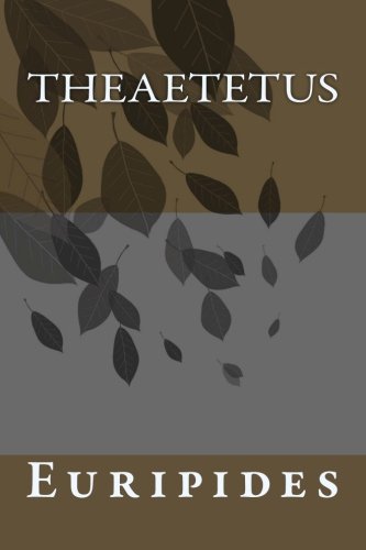 Theaetetus (9781467993470) by Euripides