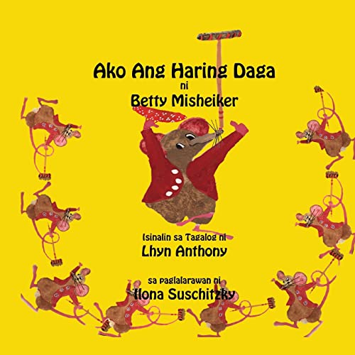 Stock image for Ako Ang Haring Daga (Tagalog Edition) for sale by California Books