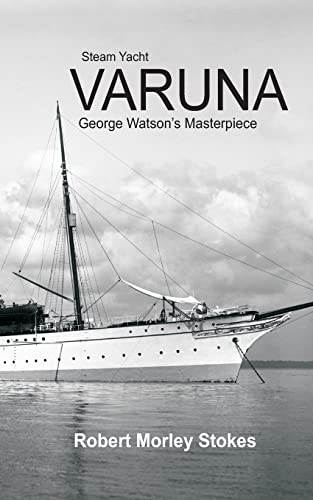 9781468005448: Steam Yacht VARUNA