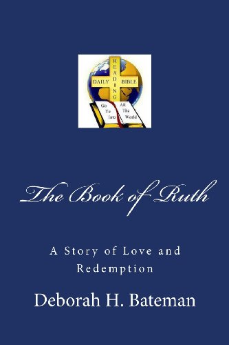 9781468006445: The Book of Ruth-A Story of Love and Redemption