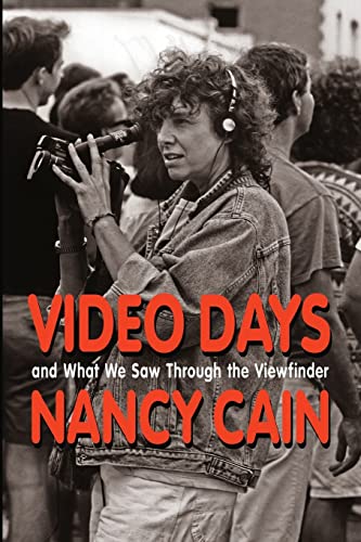 Imagen de archivo de Video Days : And What We Saw Through the Viewfinder a la venta por Better World Books: West