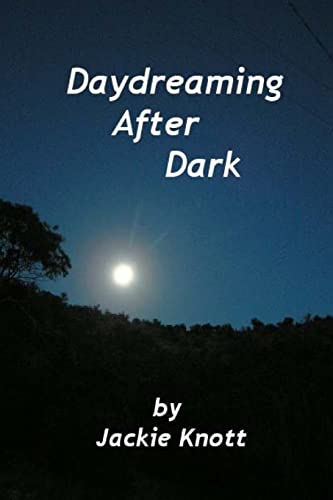 Stock image for Daydreaming After Dark: A Collection Of Short Stories for sale by Lucky's Textbooks