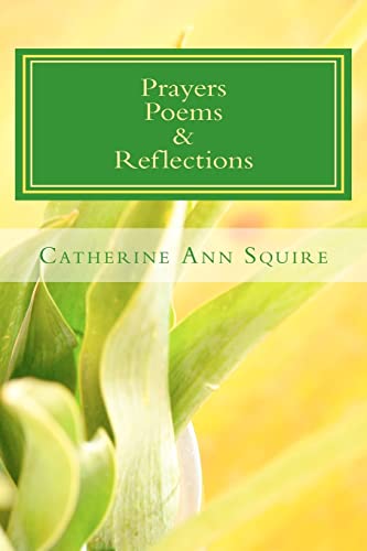 Stock image for Prayers, Poems & Reflections for sale by THE SAINT BOOKSTORE