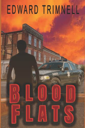 Imagen de archivo de Blood Flats: a Novel a la venta por Better World Books