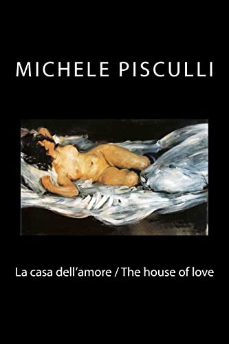 9781468021721: La casa dell'amore / The house of love