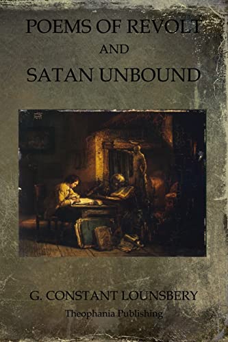 Stock image for Poems of Revolt and Satan Unbound for sale by THE SAINT BOOKSTORE