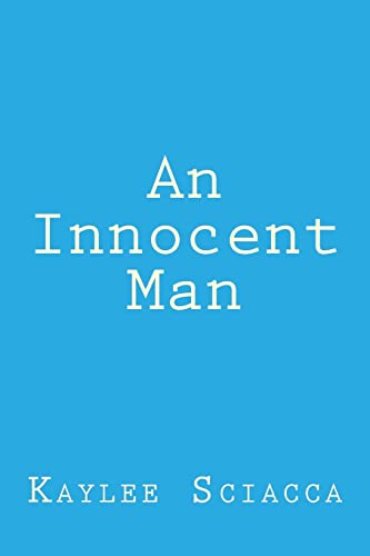 9781468025606: An Innocent Man