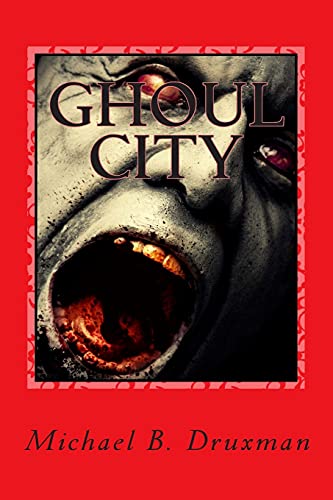 Stock image for Ghoul City: An Original Screenplay for sale by THE SAINT BOOKSTORE