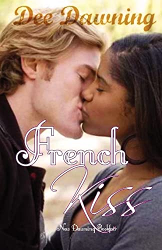 Stock image for French Kiss: Love is Everything for sale by THE SAINT BOOKSTORE