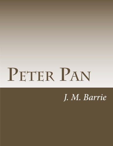 Peter Pan (9781468033632) by J. M. Barrie