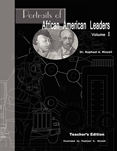 Imagen de archivo de Portraits of African American Leaders Volume 1: Teacher's edition a la venta por THE SAINT BOOKSTORE
