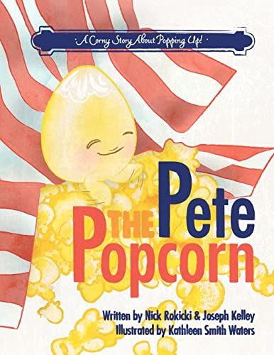 Imagen de archivo de Pete the Popcorn a la venta por Better World Books