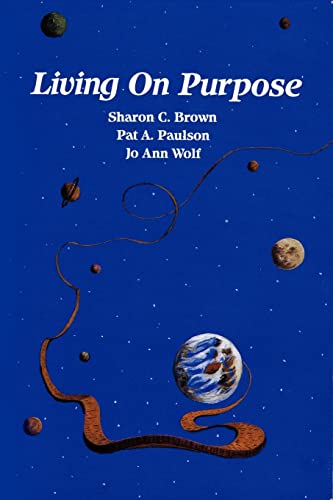 Stock image for Living On Purpose for sale by THE SAINT BOOKSTORE