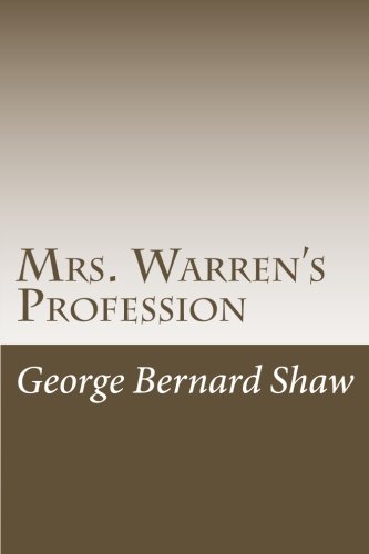 Mrs. Warren's Profession (9781468048810) by George Bernard Shaw