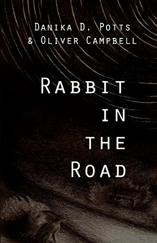 Imagen de archivo de Rabbit in the Road a la venta por Lucky's Textbooks
