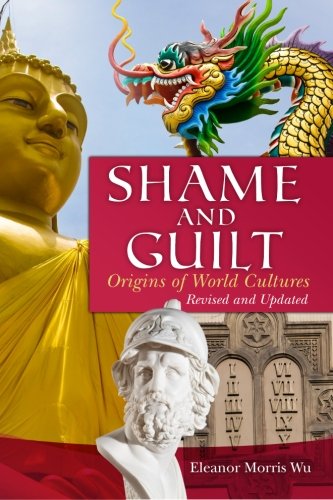Stock image for Shame and Guilt: Origin of World Cultures for sale by Revaluation Books