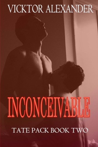 9781468055269: Inconceivable: Book Two of the Tate Pack Series