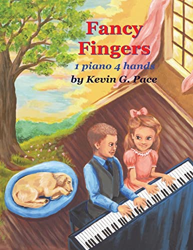 Stock image for Fancy Fingers: One piano, four hands for sale by SecondSale