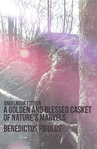 9781468075571: A Golden and Blessed Casket of Nature's Marvels
