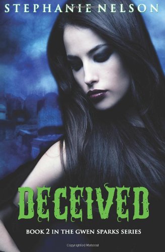 Deceived (9781468079937) by Nelson, Stephanie