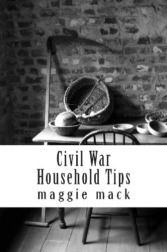 Beispielbild fr Civil War Household Tips zum Verkauf von Book Dispensary