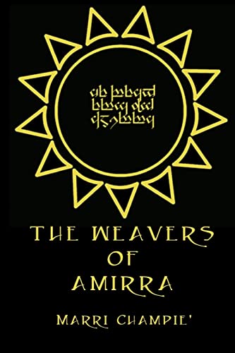 9781468085839: The Weavers of Amirra