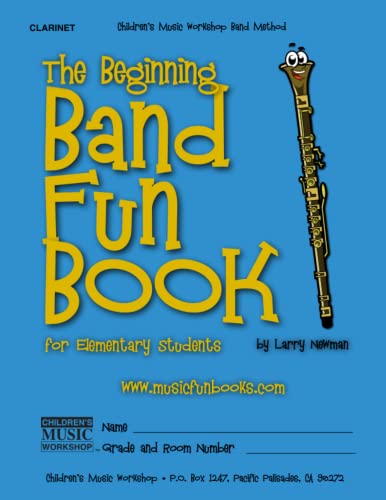 9781468086812: The Beginning Band Fun Book (Clarinet): for Elementary Students (The Beginning Band Fun Book for Elementary Students)
