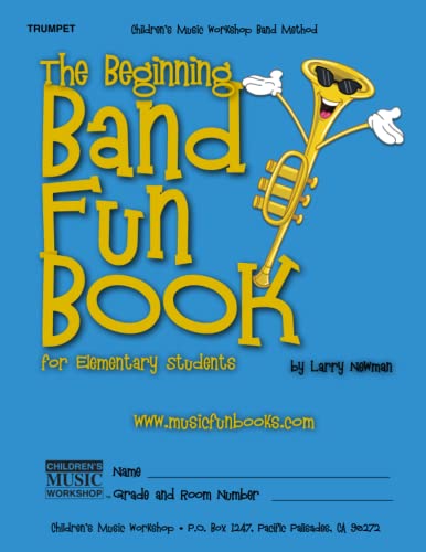 Beispielbild fr The Beginning Band Fun Book (Trumpet): for Elementary Students zum Verkauf von Hawking Books