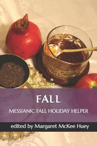 Beispielbild fr Messianic Fall Holiday Helper (Messianic Helper) zum Verkauf von Your Online Bookstore