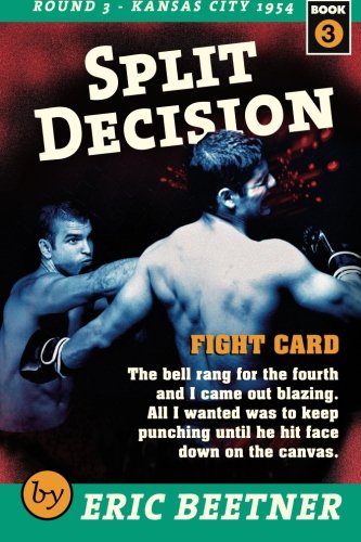 Split Decision: Fight Card (9781468091892) by Beetner, Eric