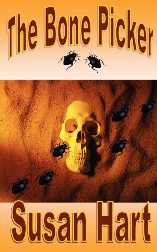 The Bone Picker: The Foxworthy Files (9781468095685) by Hart, Susan; Huebner, Jens E.