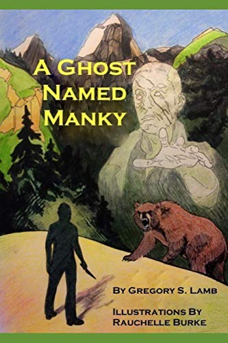 Stock image for A Ghost Named Manky for sale by Lucky's Textbooks