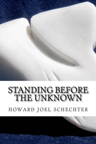 Stock image for Standing Before the Unknown for sale by Revaluation Books