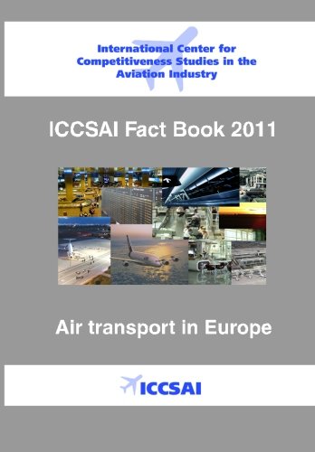 Imagen de archivo de Air Transport in Europe: ICCSAI Fact Book 2011 a la venta por Revaluation Books