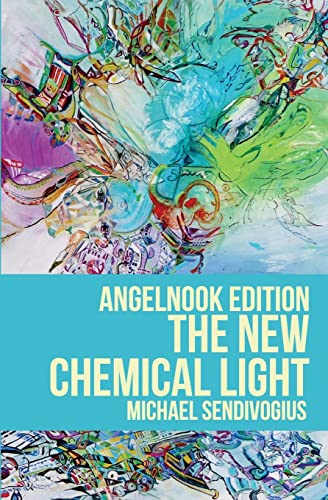 9781468115222: The New Chemical Light