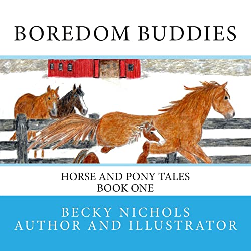 9781468116427: Boredom Buddies: Horse and Pony Tales Book One: Volume 1