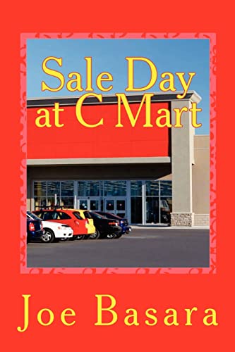 Stock image for Sale Day at C Mart for sale by THE SAINT BOOKSTORE