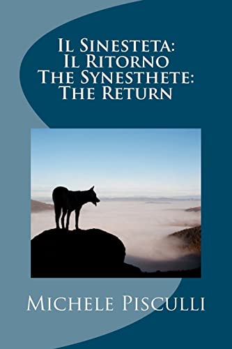 Stock image for Il Sinesteta: Il Ritorno The Synesthete: The Return for sale by THE SAINT BOOKSTORE