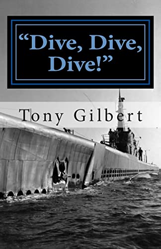 Stock image for Dive, Dive, Dive!: the USS Cavalla in combat for sale by Save With Sam